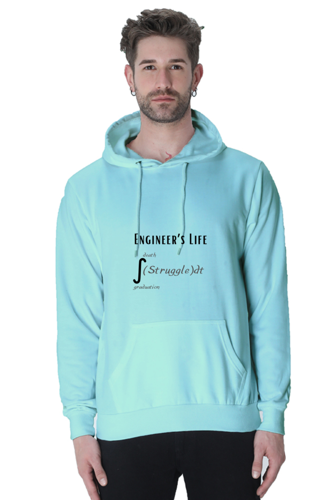 Unisex Hooded SweatShirt - Engineer's Life = Struggle