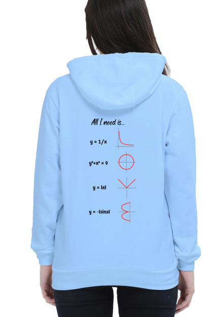 Unisex Hooded SweatShirt Regular Fit - All I Need is Love