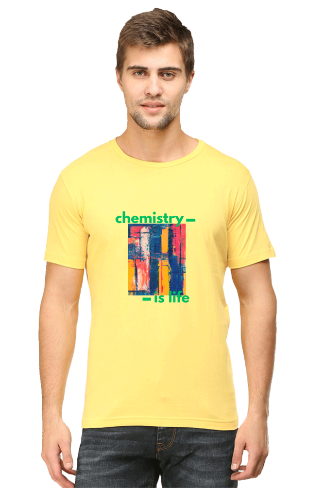 Round Neck Half Sleeve T-Shirt -Chemistry is Life