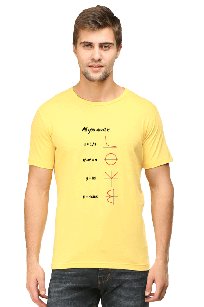 Round Neck Half Sleeve T-Shirt - All You Need is Love, Math T-Shirt