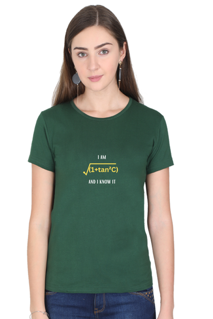 Round Neck Half Sleeve T-Shirt - I am sexy and I know it