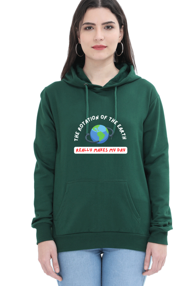 Unisex Hooded SweatShirt Regular Fit- The Rotation of The Earth Really Makes My Day, Physics T-Shirt