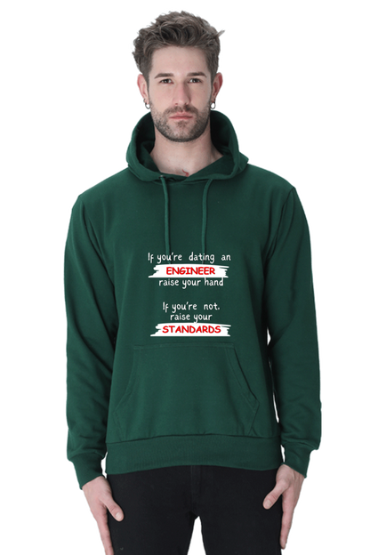 Unisex Hooded SweatShirt - If you're dating an ENGINEER