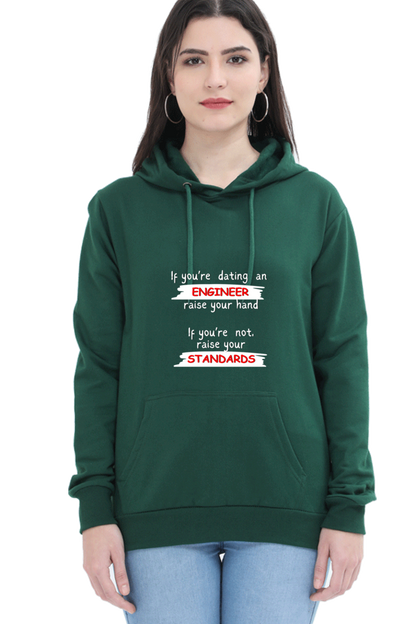 Unisex Hooded SweatShirt - If you're dating an ENGINEER