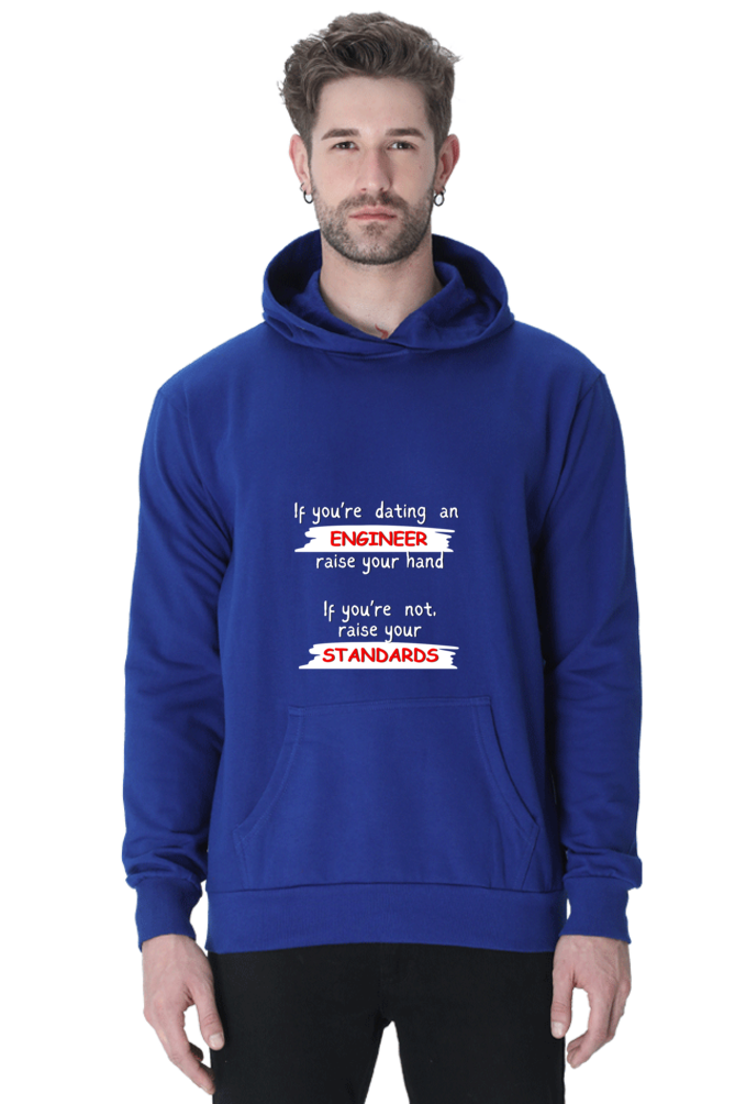 Unisex Hooded SweatShirt - If you're dating an ENGINEER