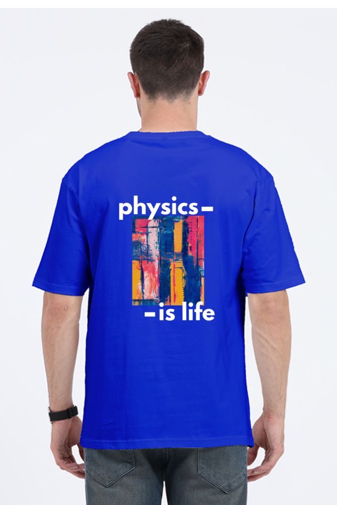 Oversized Classic T-Shirt - Physics is Life