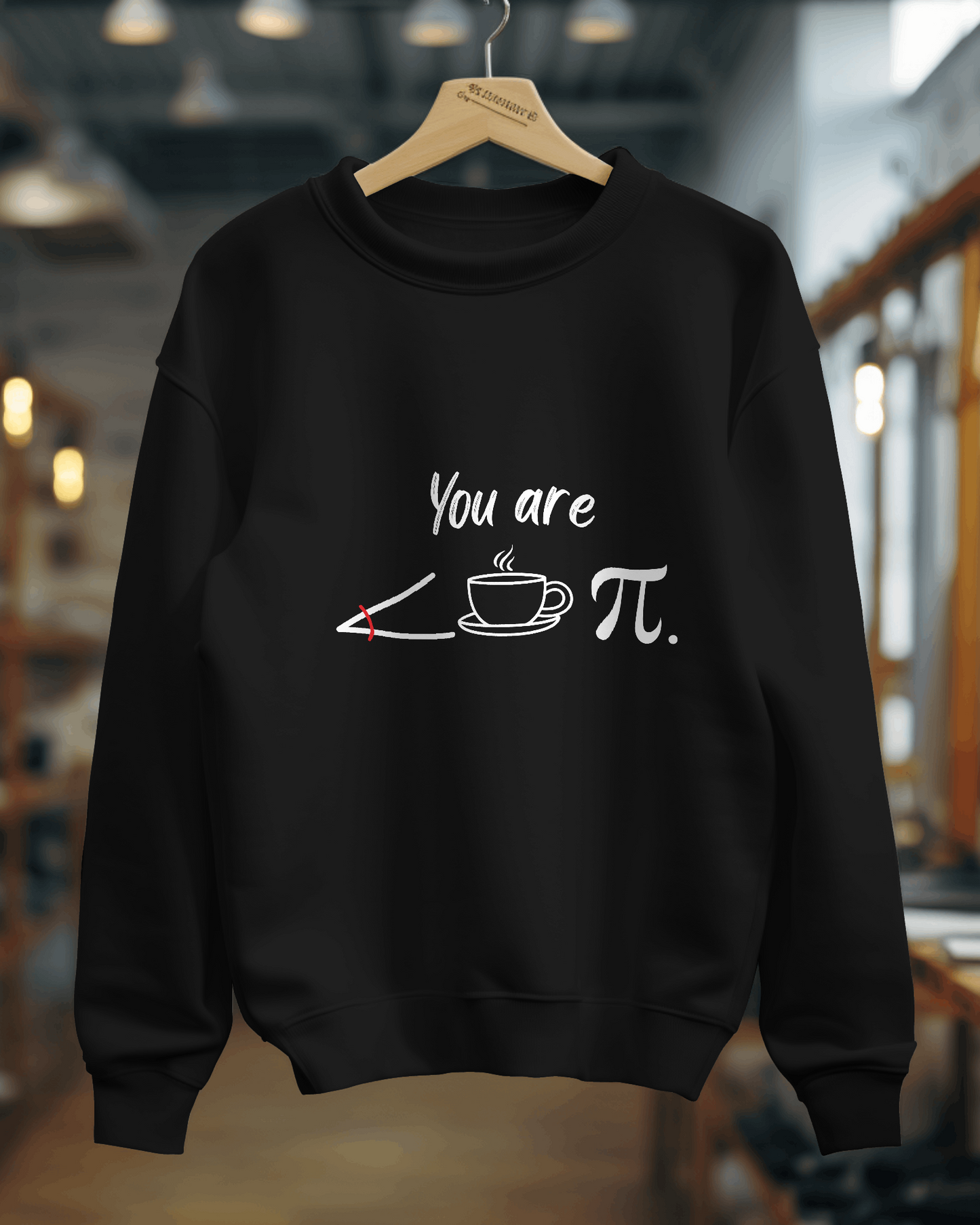 Unisex SweatShirt - You are Acutie Pie